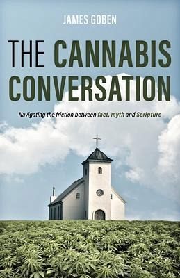 The Cannabis Conversation (eBook, ePUB) The Cannabis Conversation (eBook, ePUB)