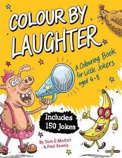 Colour by Laughter - Moffatt, Tom E.