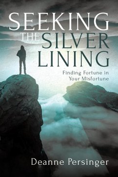 Seeking the Silver Lining - Persinger, Deanne