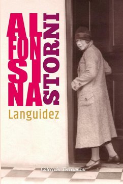 Languidez - Storni, Alfonsina