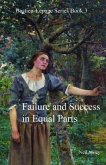 Failure and Success in Equal Parts (eBook, ePUB)