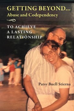 Getting Beyond... Abuse and Codependency - Stierna, Patsy Buell