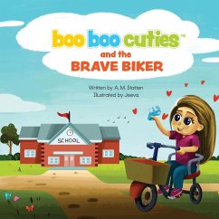 Boo Boo Cuties and the Brave Biker - Statten, A M