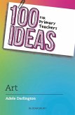 100 Ideas for Primary Teachers: Art (eBook, ePUB)