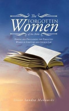 The Forgotten Women of the Bible (eBook, ePUB) - Makowski, Sister Sandra