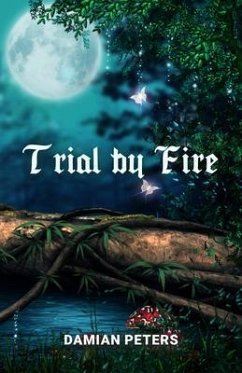 Trial by Fire (eBook, ePUB) - Peters, Damian