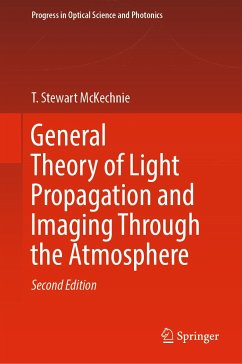 General Theory of Light Propagation and Imaging Through the Atmosphere (eBook, PDF) - McKechnie, T. Stewart