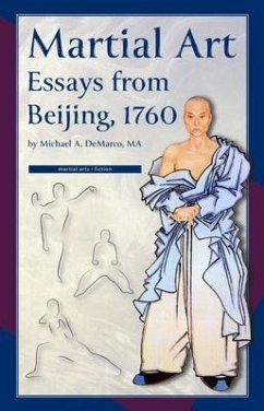 Martial Art Essays from Beijing, 1760 (eBook, ePUB) - Demarco, Michael