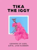 Tika the Iggy (eBook, ePUB)