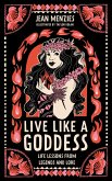 Live Like A Goddess (eBook, ePUB)