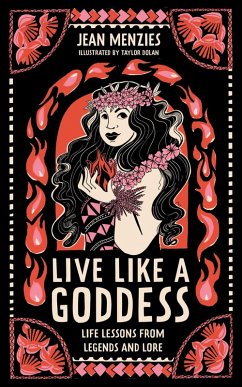 Live Like A Goddess (eBook, ePUB) - Menzies, Jean