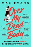 Over My Dead Body (eBook, ePUB)
