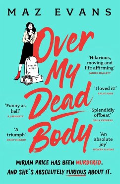 Over My Dead Body (eBook, ePUB) - Evans, Maz