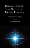 Radical Hope in the Novels of Thomas Pynchon (eBook, ePUB)