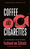 Coffee and Cigarettes (eBook, ePUB)