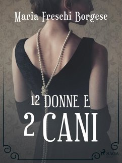 Cover 12 donne e 2 cani (eBook, ePUB)