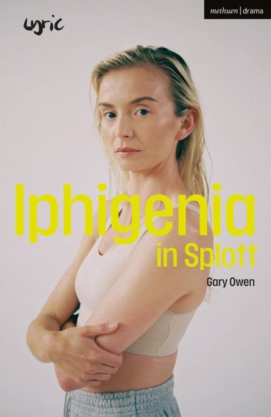 Iphigenia in Splott (eBook, PDF)
