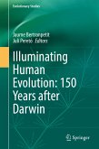 Illuminating Human Evolution: 150 Years after Darwin (eBook, PDF)