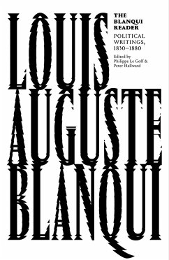 The Blanqui Reader (eBook, ePUB) - Blanqui, Louis Auguste
