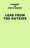 Summary of Stacey Abrams' Lead from the Outside (eBook, ePUB)