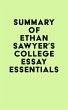 Summary of Ethan Sawyer's College Essay... - Bild 1
