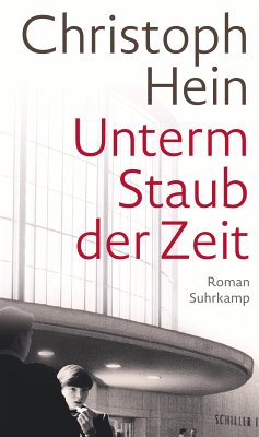 Unterm Staub der Zeit (eBook, ePUB) - Hein, Christoph