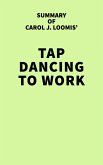 Summary of Carol J. Loomis' Tap Dancing to Work (eBook, ePUB)