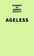Summary of Andrew Steele's Ageless... - Bild 1
