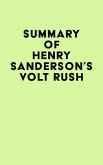 Summary of Henry Sanderson's Volt Rush (eBook, ePUB)