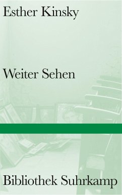 Weiter Sehen (eBook, ePUB) - Kinsky, Esther