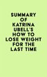 Summary of Katrina Ubell's How to Lose... - Bild 1