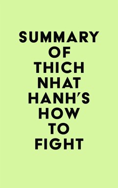 Cover Summary of Thich Nhat Hanh's How to Fight (eBook, ePUB)