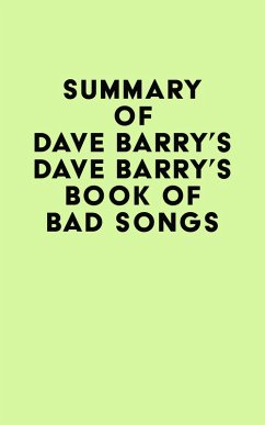 Summary of Dave Barry's Dave Barry's Book of Bad Songs (eBook, ePUB) - IRB Media