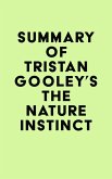 Summary of Tristan Gooley's The Nature Instinct (eBook, ePUB)