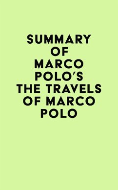 Cover Summary of Marco Polo's The Travels of Marco Polo (eBook, ePUB)