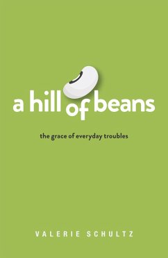 A Hill of Beans (eBook, ePUB) - Schultz, Valerie
