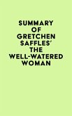 Summary of Gretchen Saffles's The Well-Watered Woman (eBook, ePUB)