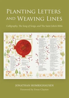 Planting Letters and Weaving Lines (eBook, ePUB) - Homrighausen, Jonathan