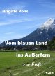 Vom blauen Land ins Außerfern - zu... - Bild 1