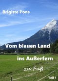 Vom blauen Land ins Außerfern - zu Fuß (eBook, ePUB)