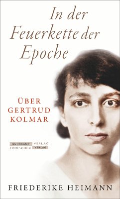 In der Feuerkette der Epoche (eBook, ePUB) - Heimann, Friederike