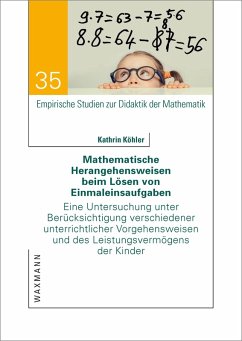 Mathematische Herangehensweisen beim Lösen von Einmaleinsaufgaben (eBook, PDF) - Köhler, Kathrin