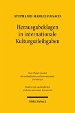 Herausgabeklagen in internationale Kulturgutleihgaben (eBook, PDF)