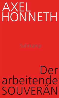 Der arbeitende Souverän (eBook, ePUB) - Honneth, Axel