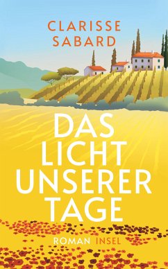 Das Licht unserer Tage (eBook, ePUB) - Sabard, Clarisse