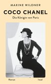 Coco Chanel. Die Königin von Paris (eBook, ePUB)