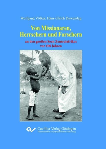 Von Missionaren, Herrschern und Forschern (eBook, PDF) Von Missionaren, Herrschern und Forschern (eBook, PDF)