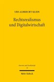 Rechtsrealismus und Digitalwirtschaft (eBook, PDF)