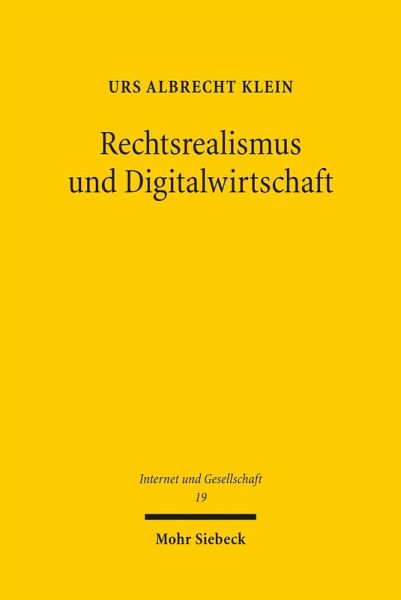 Rechtsrealismus und Digitalwirtschaft (eBook, PDF)