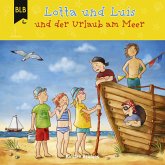 Lotta und Luis und der Urlaub am Meer (MP3-Download)